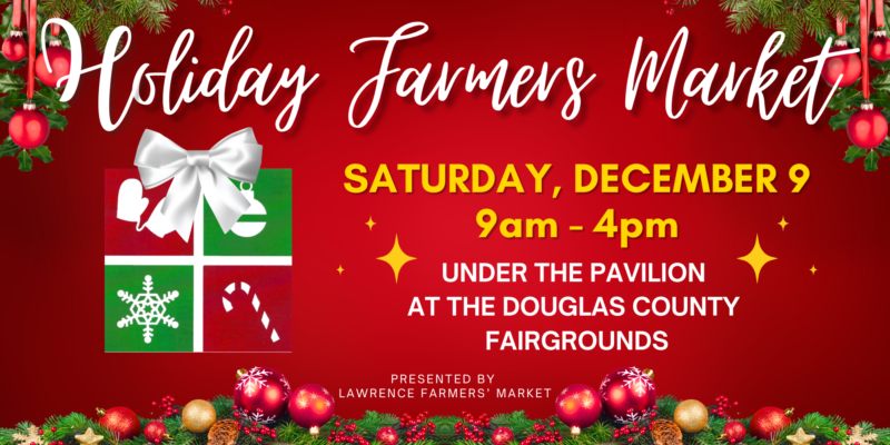 Holiday Market | Lawrence Farmers' Market